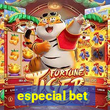 especial bet